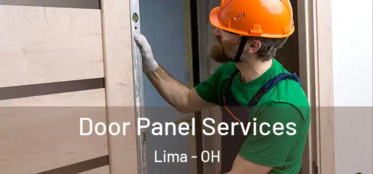 Door Panel Services Lima - OH