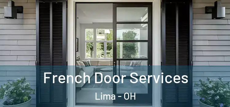 French Door Services Lima - OH