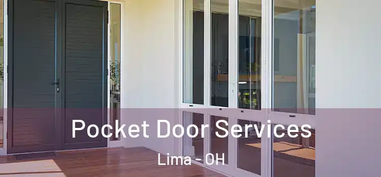 Pocket Door Services Lima - OH