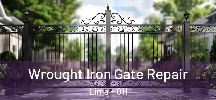 Wrought Iron Gate Repair Lima - OH